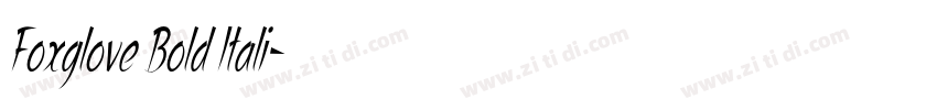 Foxglove Bold Itali字体转换 Foxglove Bold Itali字体转换